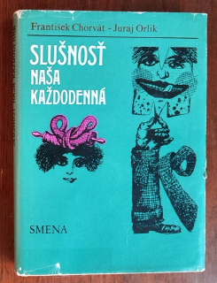 Slušnosť naša každodenná