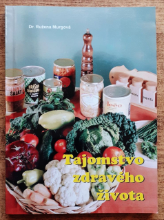 Tajomstvo zdravého života (zdravá strava)