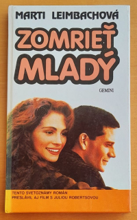 Zomrieť mladý