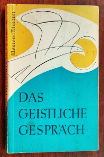 Das Geistliche gespräch / Duchovný rozhovor