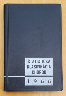 Štatistická klasifikácia chorôb 1966 / 2. upravené vydanie