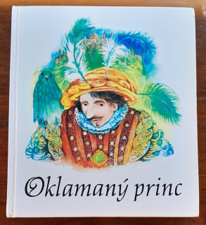 Oklamaný princ / Španielské rozprávky / Klub mladých čitateľov