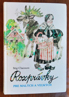 Rozprávky pre malých a veľkých / Edícia Zlatý kľúčik