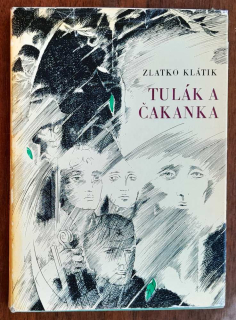 Tulák a Čakanka