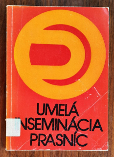 Umelá inseminácia prasníc / Biológia - Technika - Organizácia