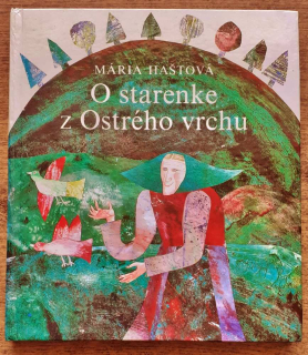 O starenke z Ostrého vrchu / Klub mladých čitateľov
