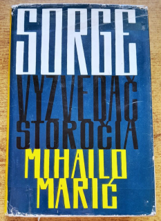 Sorge - vyzvedač storočia / Sorge obavještajac stolječa