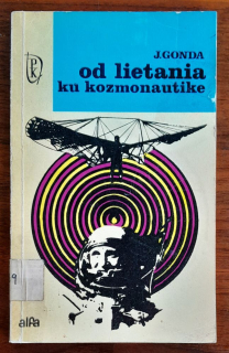 Od lietania ku kozmonautike / Polytechnická knižnica