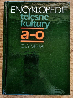 Encyklopedie tělesné kultury / a-o + p-ž