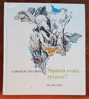 Šťastnú cestu, ryšavec!