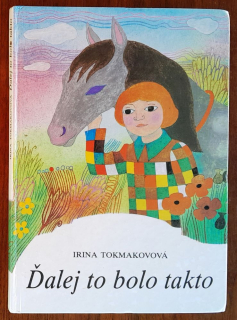 Ďalej to bolo takto / Edícia Zlatý kľúčik