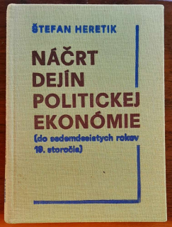 Náčrt dejín politickej ekonómie do sedemdesiatych rokov 19. storočia