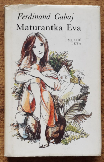 Maturantka Eva / Edícia Čajka