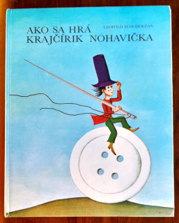 Ako sa hrá krajčírik Nohavička / Pre najmenších