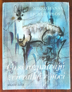 Čo si rozprávajú zvieratká v noci / Medzinárodná séria pre deti od 5 rokov