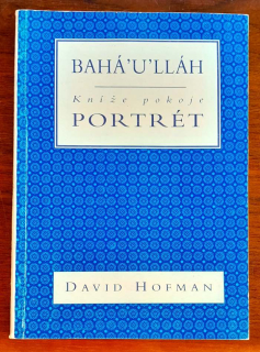 Bahá'u'lláh, kníže pokoje - portrét