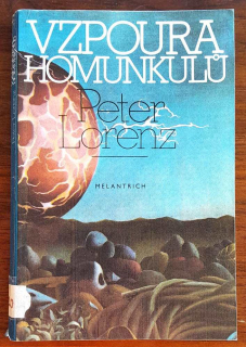 Vzpoura homunkulú / Vedecko-fantastický román