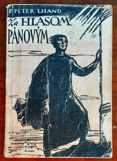 Za hlasom Pánovým / Denník jednej matky