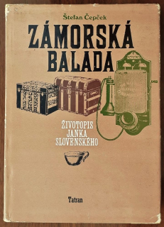 Zámorská balada, Životopis Janka Slovenského