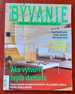Pekné bývanie / Dom - byt - záhrada / 2002/12