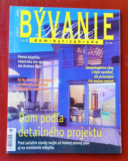 Pekné bývanie / Dom - byt - záhrada / 2002/8