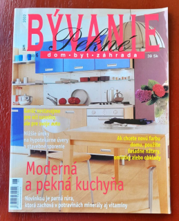 Pekné bývanie / Dom - byt - záhrada / 2002/6