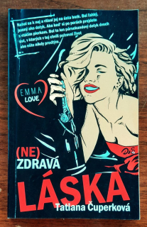 (Ne) zdravá láska / Emma Love