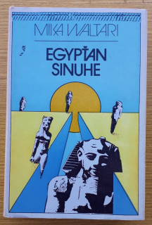Egypťan Sinuhe I. II.