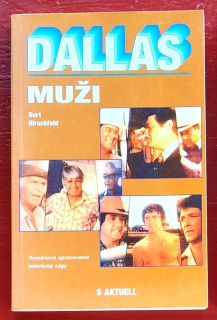 Dallas / Muži / Románové spracovanie televíznej ságy