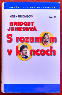 Bridget Jonesová / S rozumom v koncoch