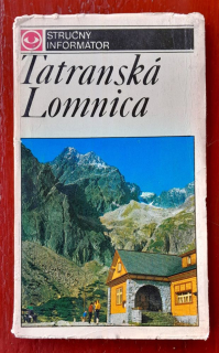 Tatranská Lomnica / Stručný sprievodca