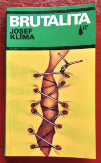 Brutalita / Edícia Kapka