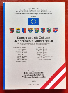 Europa und die Zukunft der deutschen Minderheiten / Felix Ermacora Institut Forschungsstätte