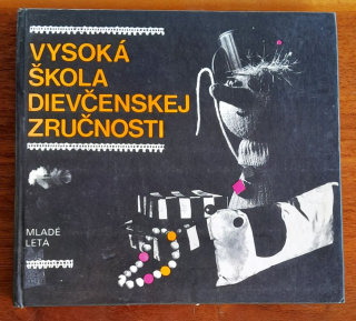 Vysoká škola dievčenskej zručnosti