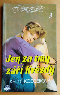 Jen za tmy září hvězdy / Sladké snění 3