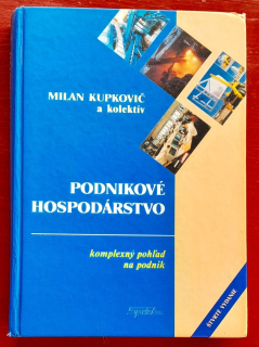 Podnikové hospodárstvo / Komplexný pohľad na podnik / Štvrté vydanie