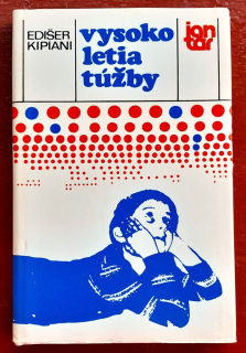 Vysoko letia túžby / Edícia Jantár