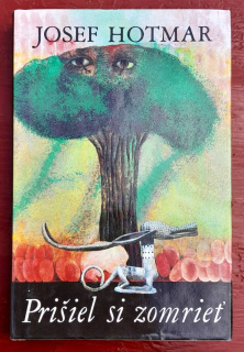 Prišiel si zomrieť / SPKK