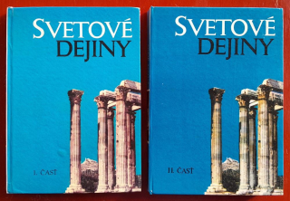 Svetové dejiny / Učebnica pre 1. a 2. ročník gymnázií a 1. ročník stredných odborných škôl /  1. + 2. časť