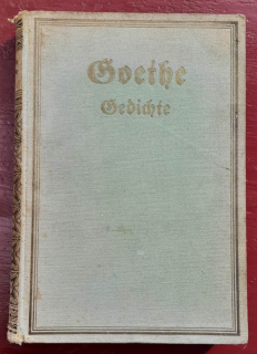 Gedichte von Goethe / Johann Wolfgang Goethe