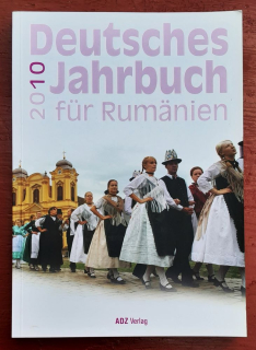 Deutsches Jahrbuch fur Rumänien 2010