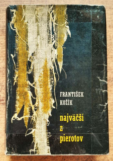 Najväčší z pierotov / Preložil Gabriel Rapoš