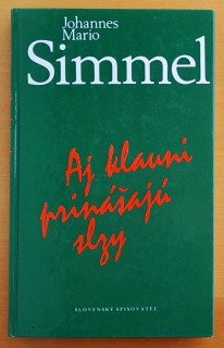 Aj klauni prinášajú slzy