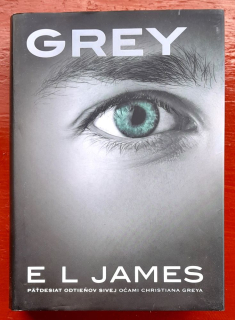 Grey / Päťdesiat odtieňov sivej očami Christiana Greya