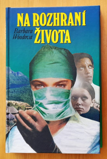 Na rozhraní života