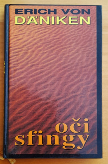 Oči sfingy / Nové pohledy na prastarou zemi na Nilu