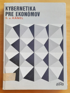 Kybernetika pre ekonómov / Edícia Ekonomickej literatúry