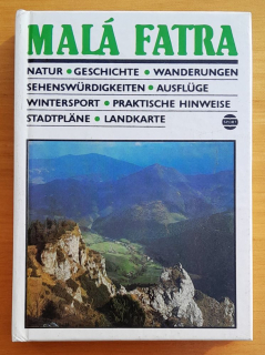 Malá Fatra + mapa / Touristenfuhrer / Turistický sprievodca