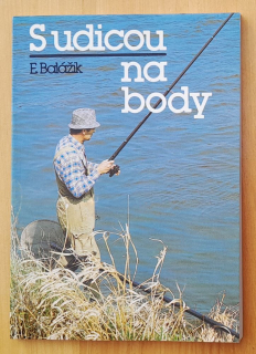 S udicou na body / Edícia Živočíšna výroba - Knižnica rybára