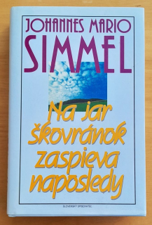 Na jar škovránok zaspieva naposledy
